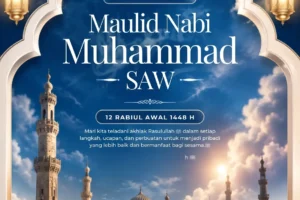 Semarak Maulid Nabi Muhammad Saw 1448 H, Meneladani Akhlak Rasulullah Saw